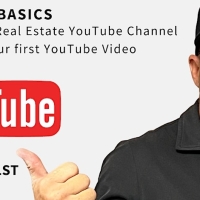 YouTube Basics for Real Estate Agents - August 2023