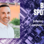 Broker Spotlight: Johnny Chappell, Compass Carolinas
