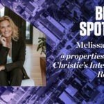 Broker Spotlight: Melissa LeGrand, @properties — Elleven | Christie’s International Real Estate