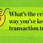 What’s the craziest way you’ve kept a transaction together? Pulse
