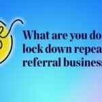 What are you doing to lock down repeat and referral business? Pulse